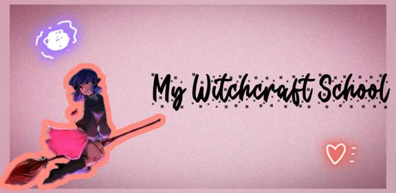 My witchcraft school p2