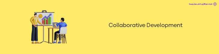 Collaborative Development