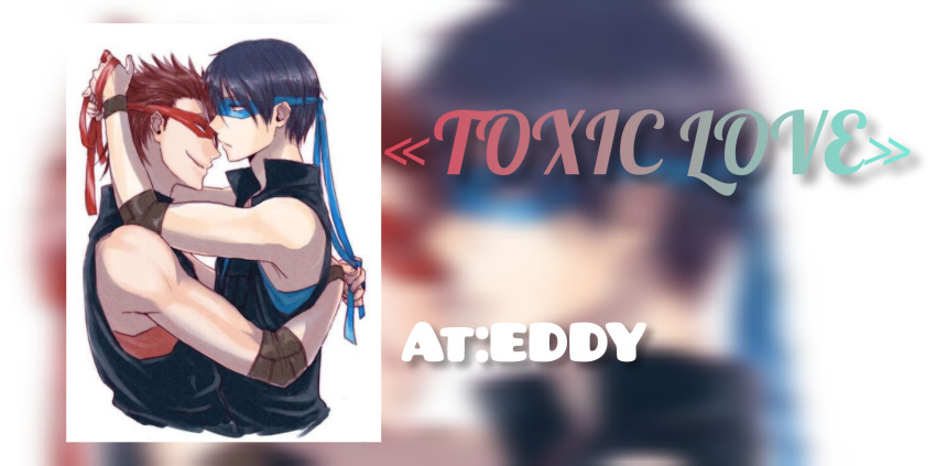 "TOXIC LOVE"