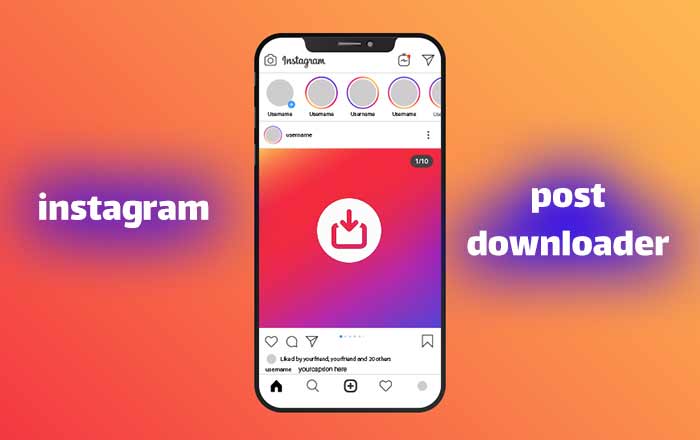 10 اپليکيشن براي دانلود پست اينستاگرام