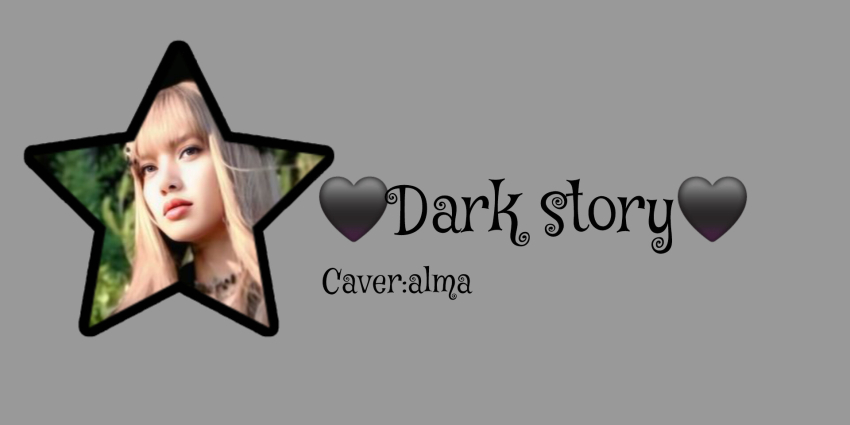 Dark story